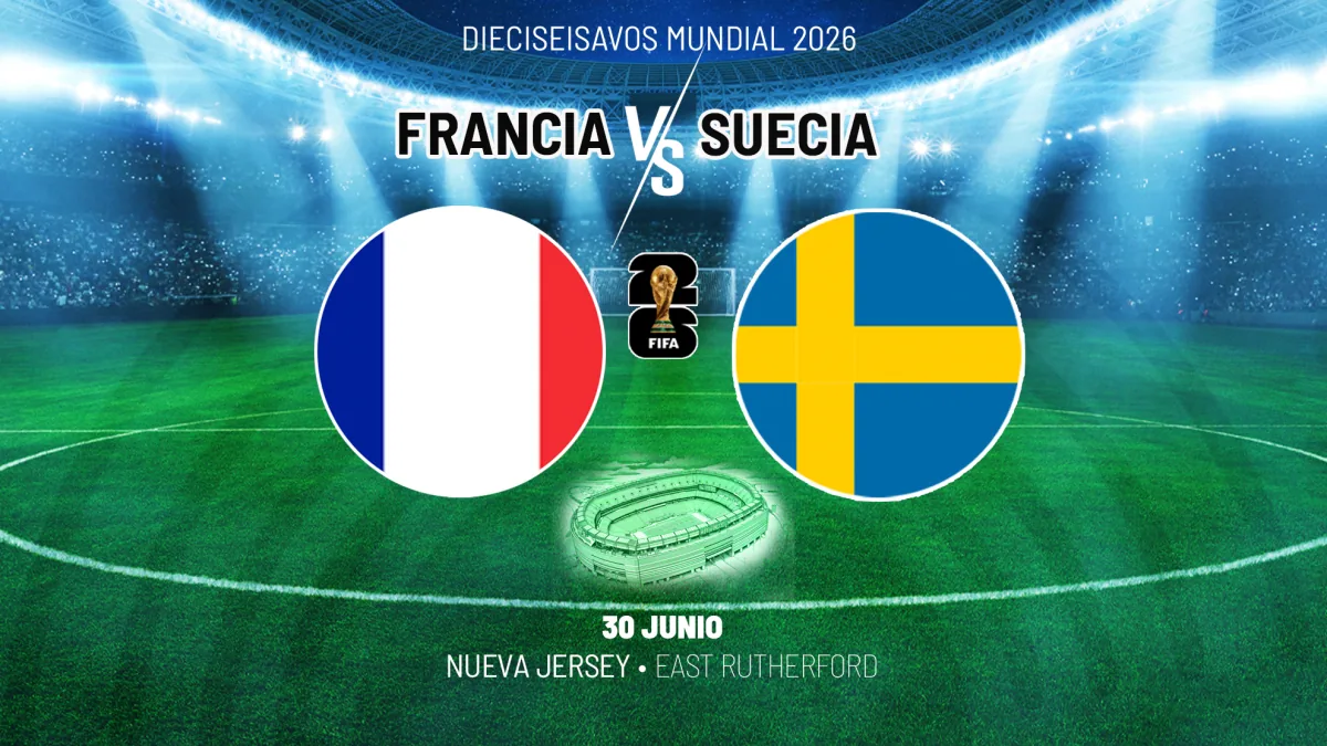 Francia y Suecia se enfrentan en los dieciseisavos de final del Mundial 2026