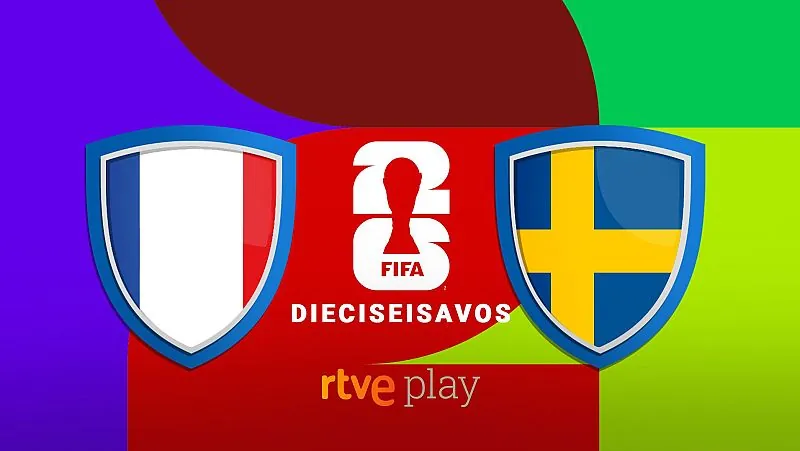Francia - Suecia: Hora y dónde ver gratis en TV el partido de dieciseisavos de final del Mundial 2026